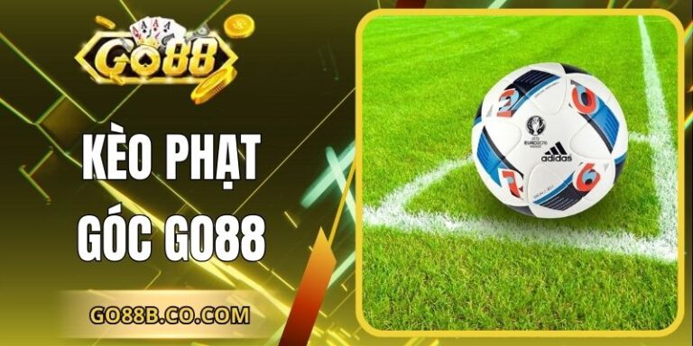Kèo Phạt Góc Go88